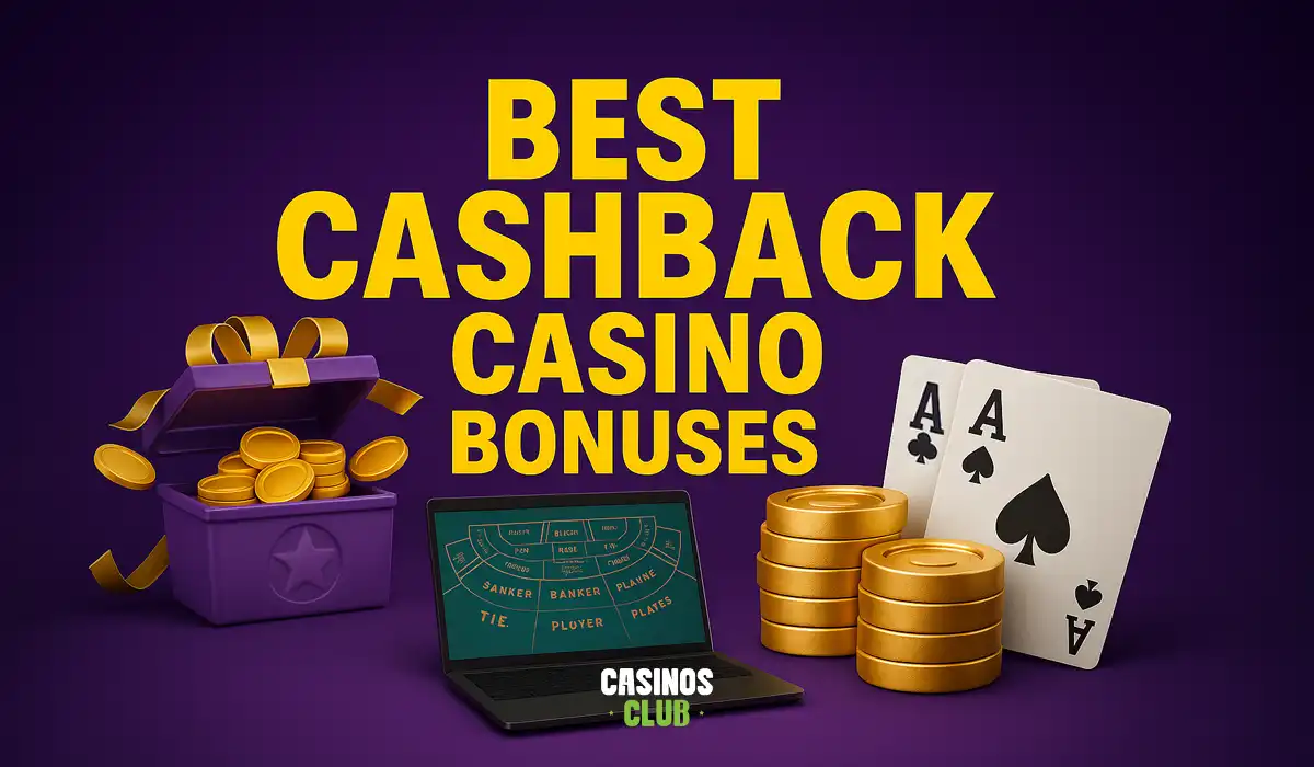 best-cashback-casino-bonuses-by-casinos-club.webp