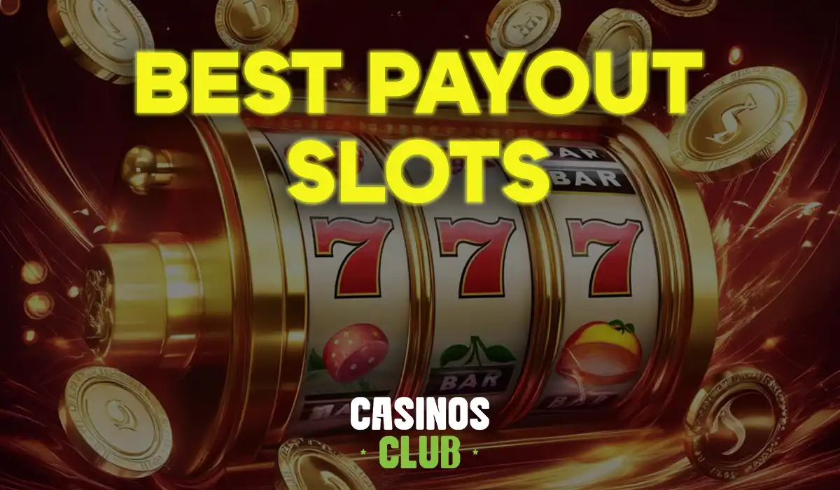 best-payout-slots-ft-image-by-casinos-club.webp