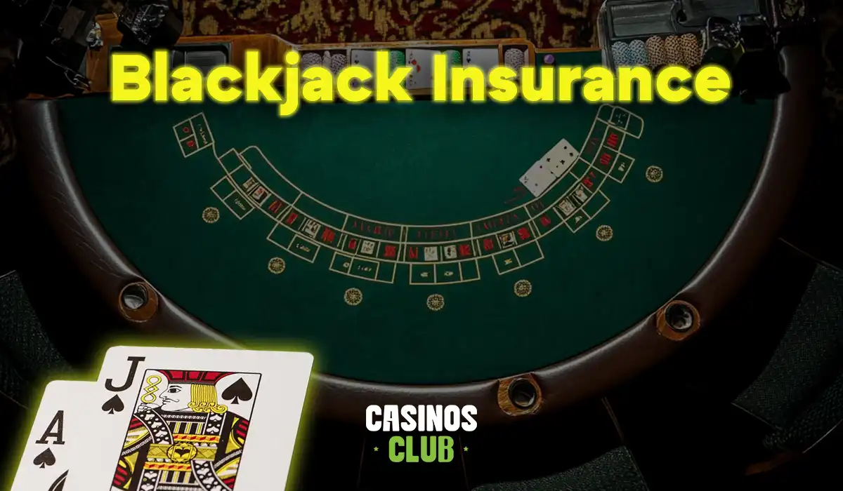 blackjack-insurance-ft-image-by-casinos-club.webp