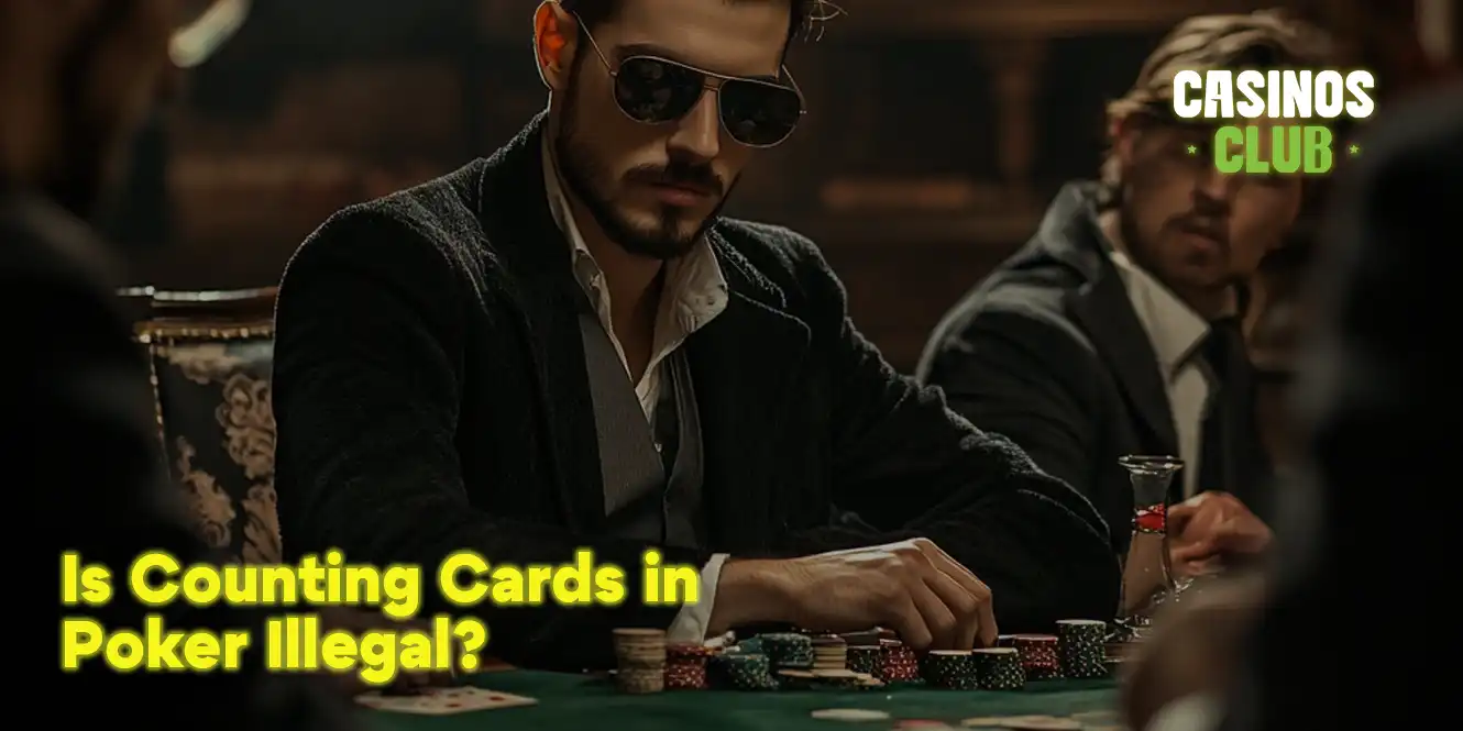 is counting card illegal in poker by casinos club