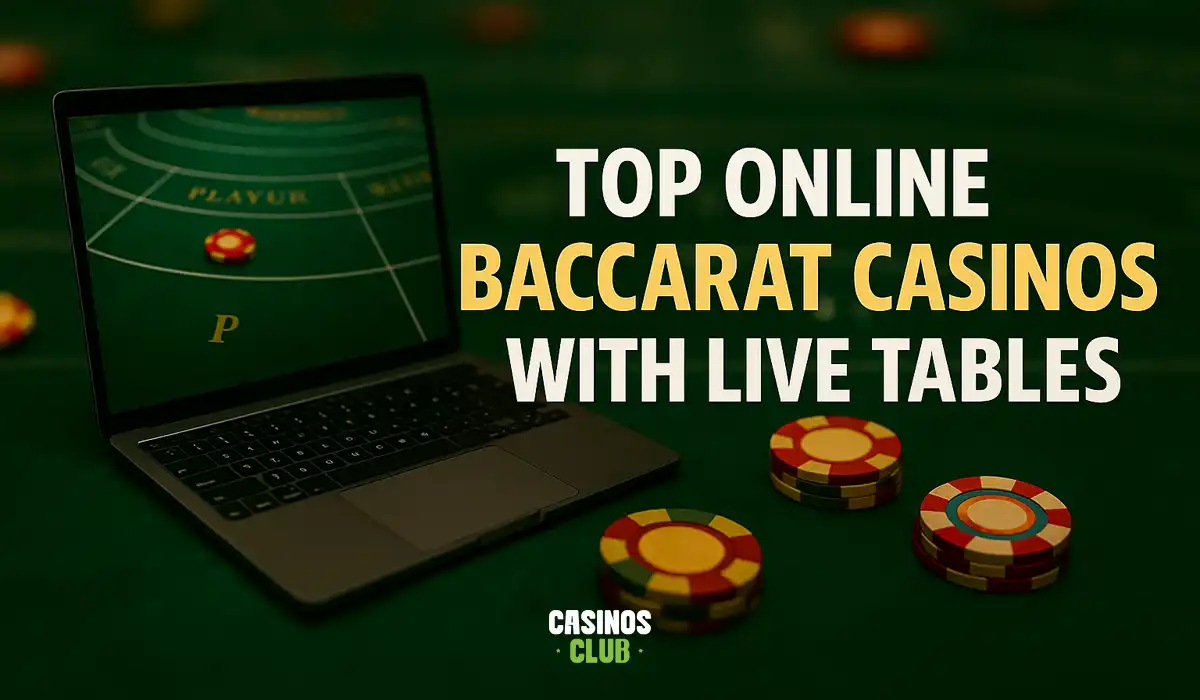 Top online baccarat casinos with live tables by Casinosclub